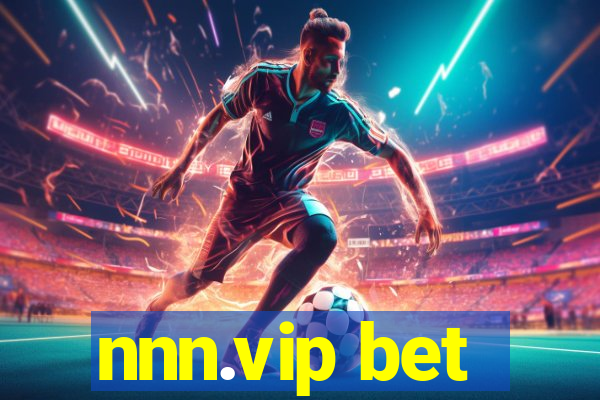 nnn.vip bet